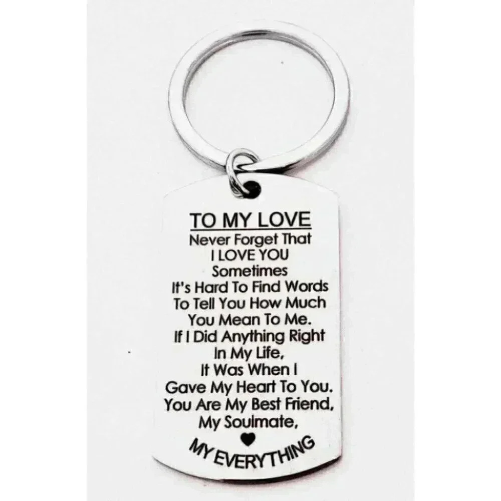 To My Love My Everything Stainless Steel Keychain Hot